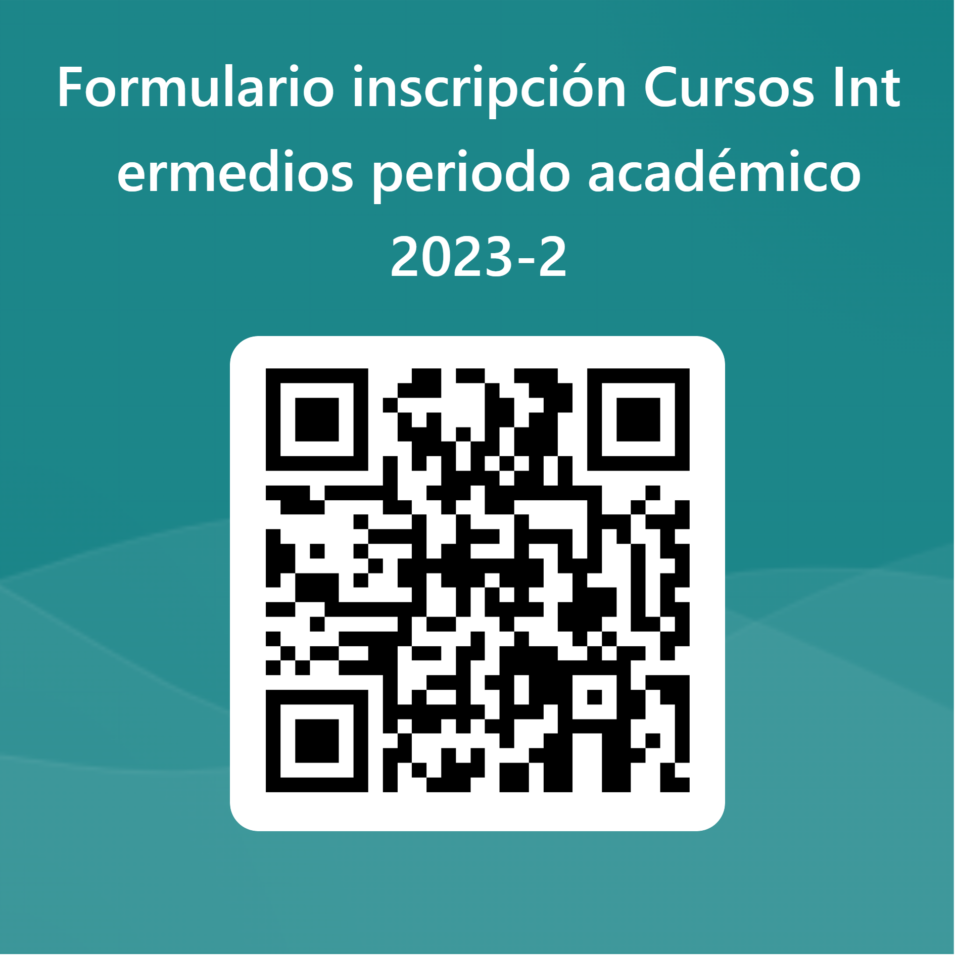 Adjunto Código QR para Formulario inscripción Cursos Intermedios periodo académico 2023-2_ (1).png