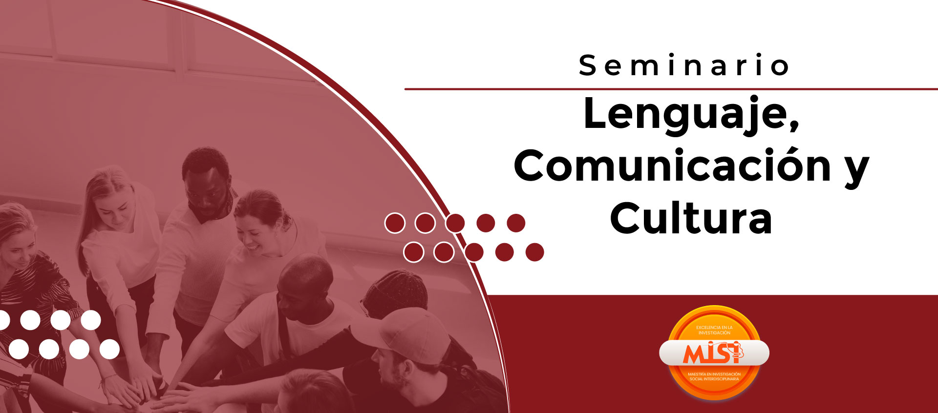 SEMINARIO DE LENGUAJE, COMUNICACIÓN Y CULTURA